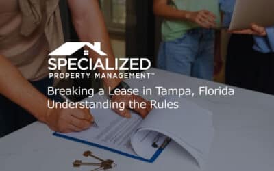 Breaking a Lease in Tampa, Florida – Understanding the Rules